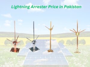 Lightning Arrester Price in Pakistan