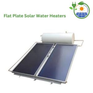 Flat Plate Solar Water Heaters